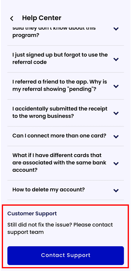 A help center screen listing various FAQ topics. At the bottom, there is a highlighted box prompting to contact customer support with a "Contact Support" button.