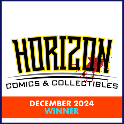 Logo for Horizon Comics & Collectibles, proudly featuring "Business of the Month December 2024 Winner" text below.